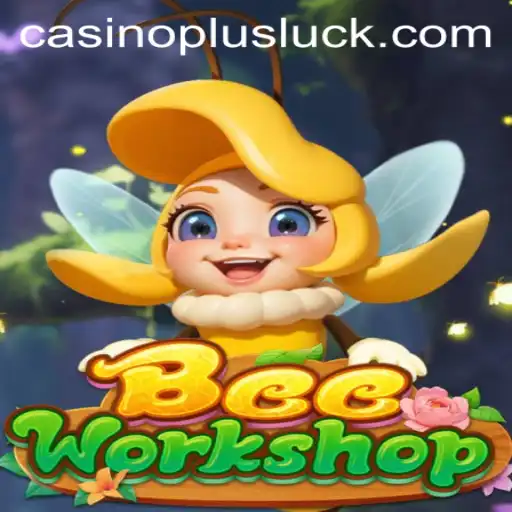 Exploring BeeWorkshop in the Casino Plus Era