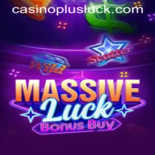 Unraveling the Excitement of MassiveLuckBonusBuy: A New Player in the Casino Plus Arena