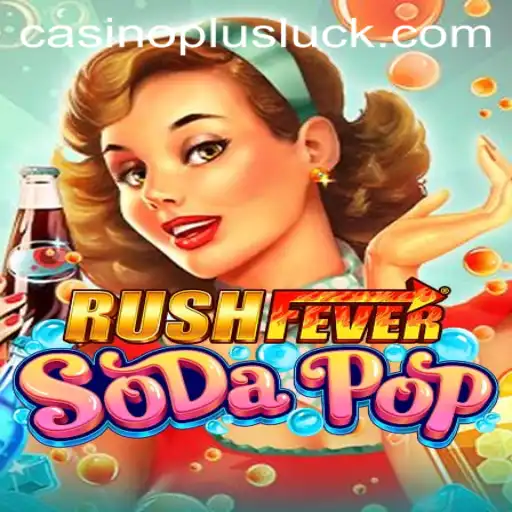 RushFeverSodaPop: A New Twist on the Casino Plus Experience